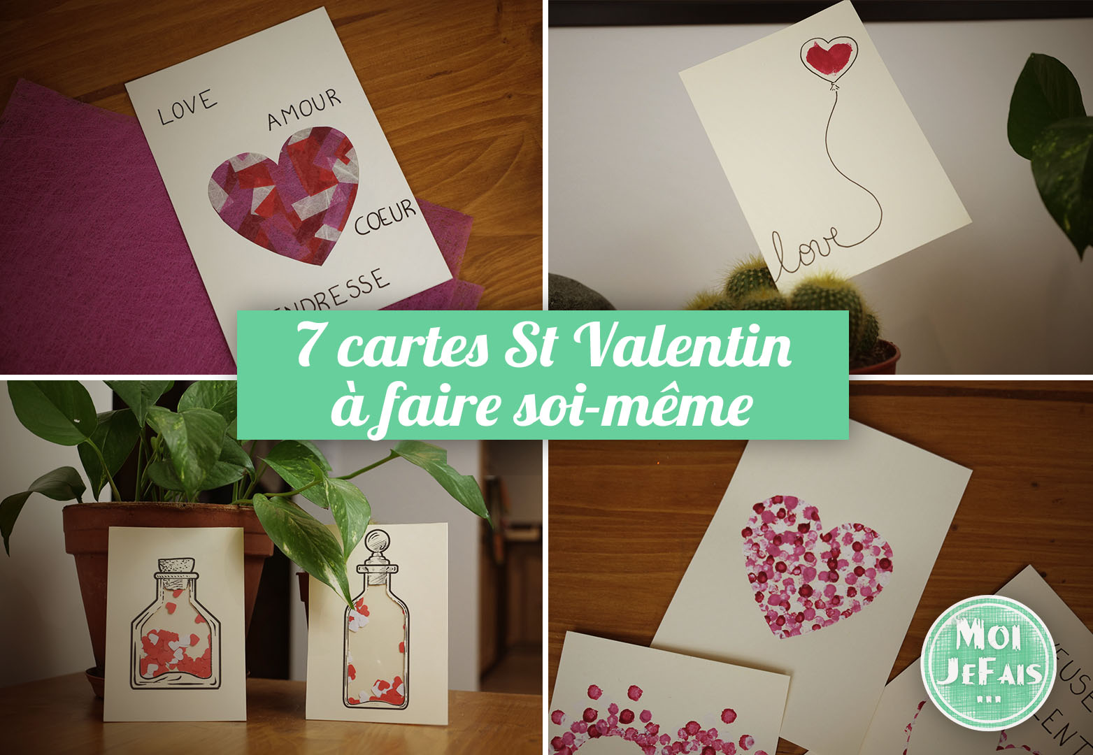 Comment faire une carte de St Valentin ? 7 idées de cartes faciles à faire