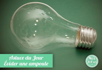 comment évider ampoule