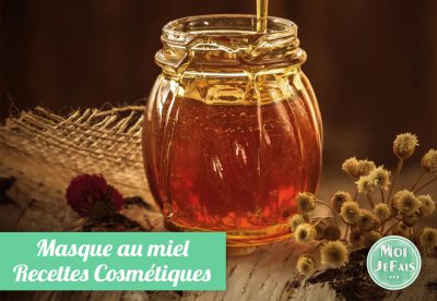 masque miel recette