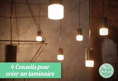 luminaire DIY conseils