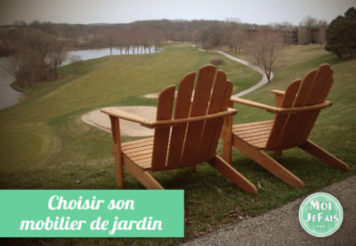 choisir mobilier de jardin